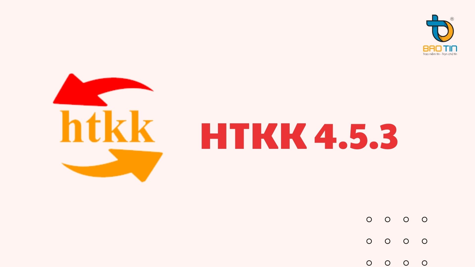 Phần mềm HTKK 4.5.3 mới nhất cập nhật 12/03/2021