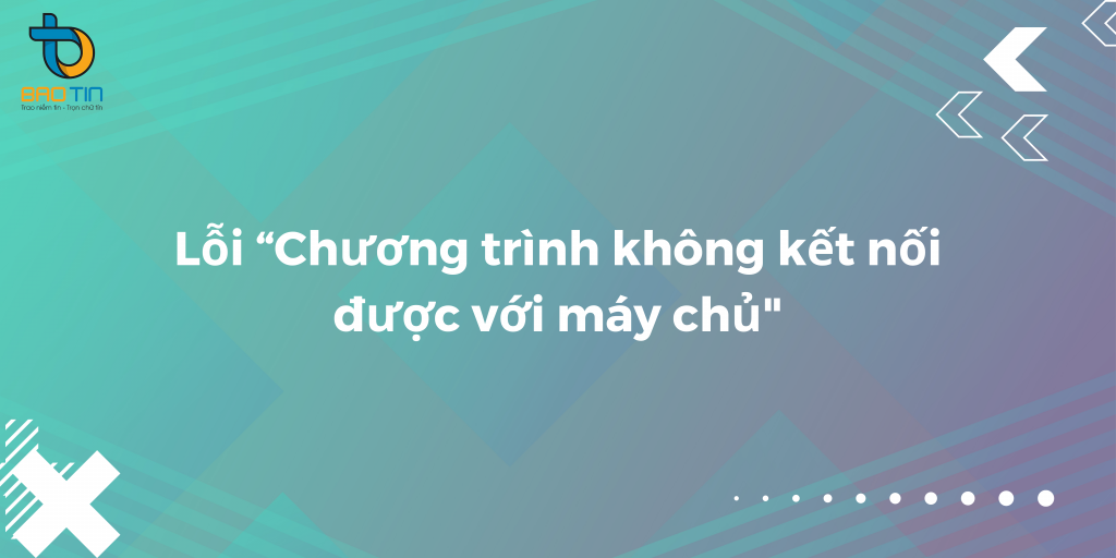 Lỗi phần mềm Misa “Chương trình không kết nối được với máy chủ. Xin vui lòng kiểm tra lại thông tin đã đăng nhập”.