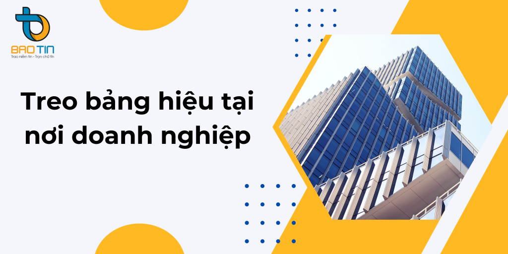 Treo bảng hiệu tại nơi doanh nghiệp mới thành lập