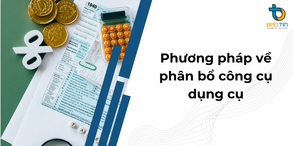 Các phương pháp về phân bổ công cụ dụng cụ