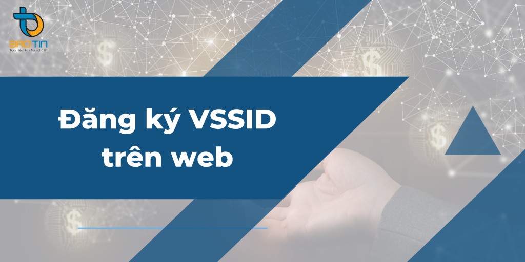 Hướng dẫn đăng ký VSSID trên web