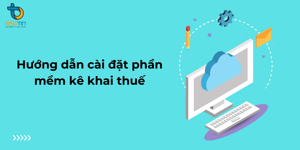 Cài đặt phần mềm kê khai thuế