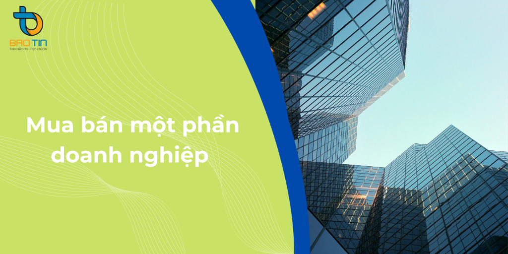 Mua bán một phần doanh nghiệp