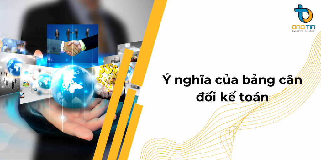 Ý nghĩa của bảng cân đối kế toán