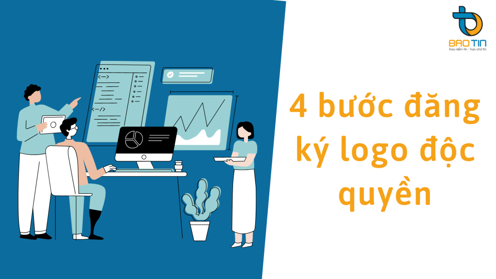 Đăng ký logo độc quyền chỉ với 4 bước đơn giản nhất