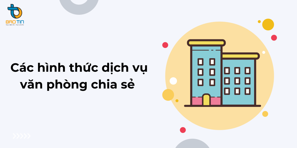 Dịch vụ văn phòng chia sẻ dành cho những đối tượng nào?