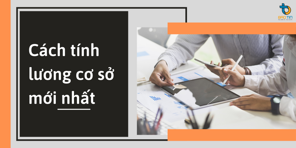 cách tính lương cơ sở mới nhất