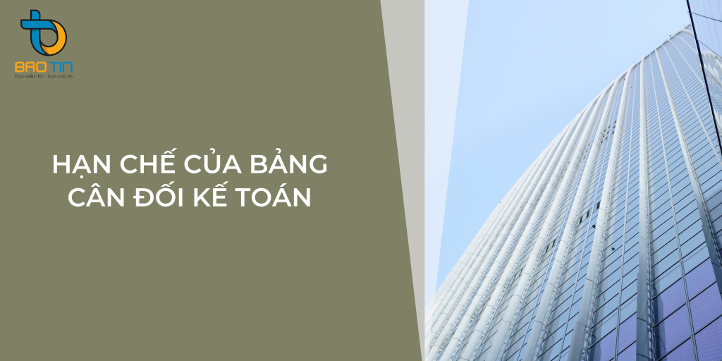 Hạn chế của bảng cân đối kế toán