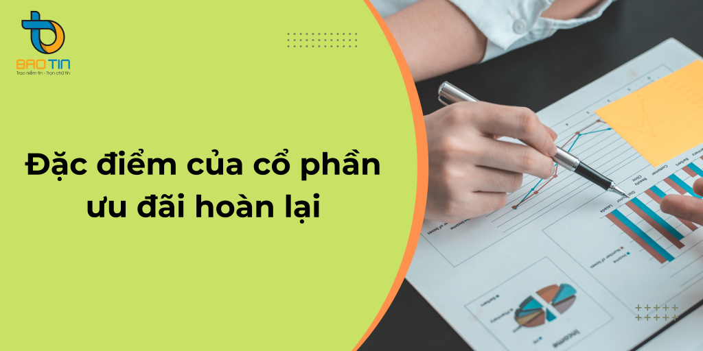 Đặc điểm của cổ phần ưu đãi cổ tức