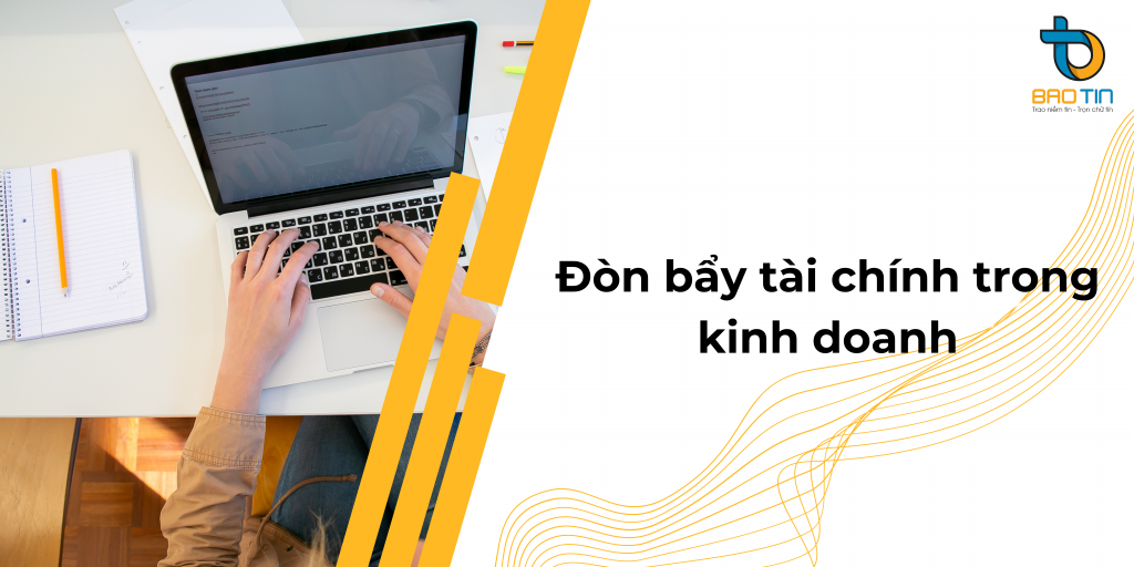 Đòn bẩy tài chính trong kinh doanh