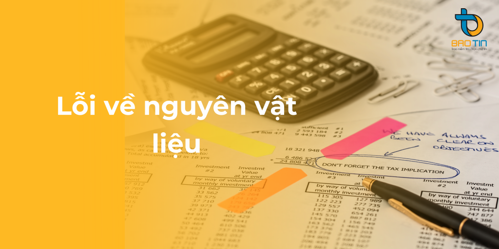 Lỗi về nguyên vật liệu