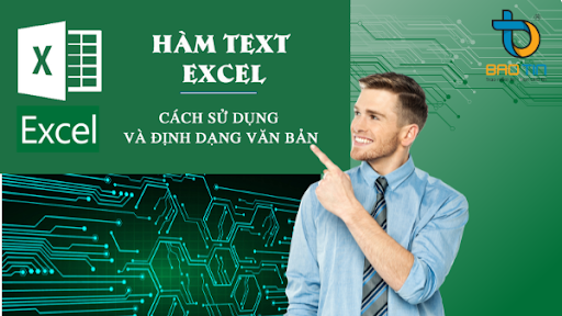 Hướng dẫn sử dụng hàm TEXT trong Excel đơn giản nhất