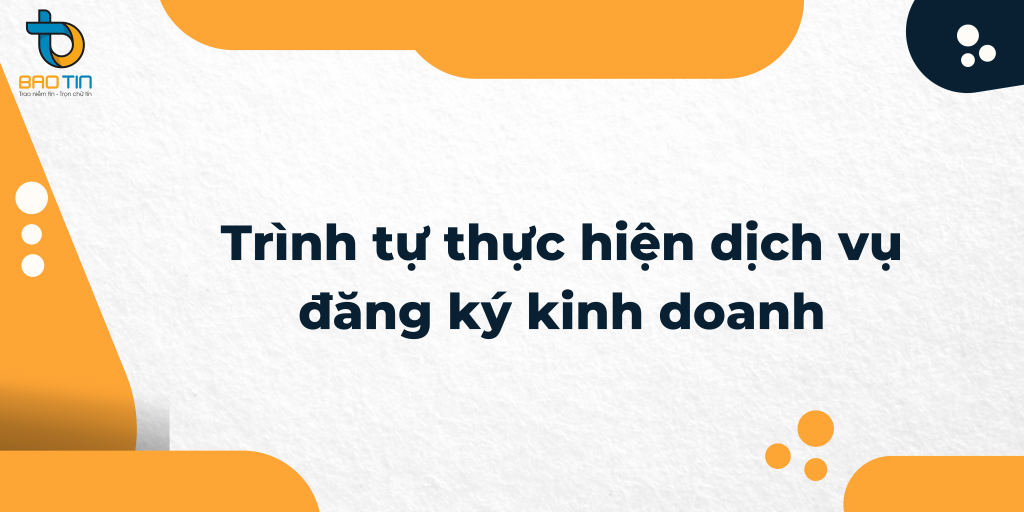 Trình tự thực hiện dịch vụ đăng ký kinh doanh tại quận 4 TPHCM