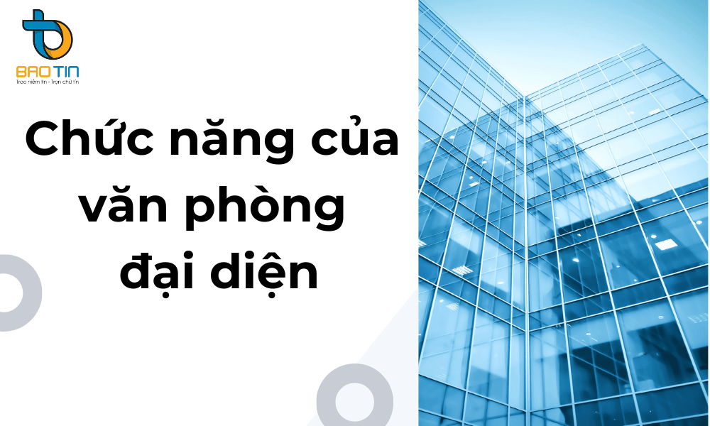 Thủ tục thành lập văn phòng đại diện