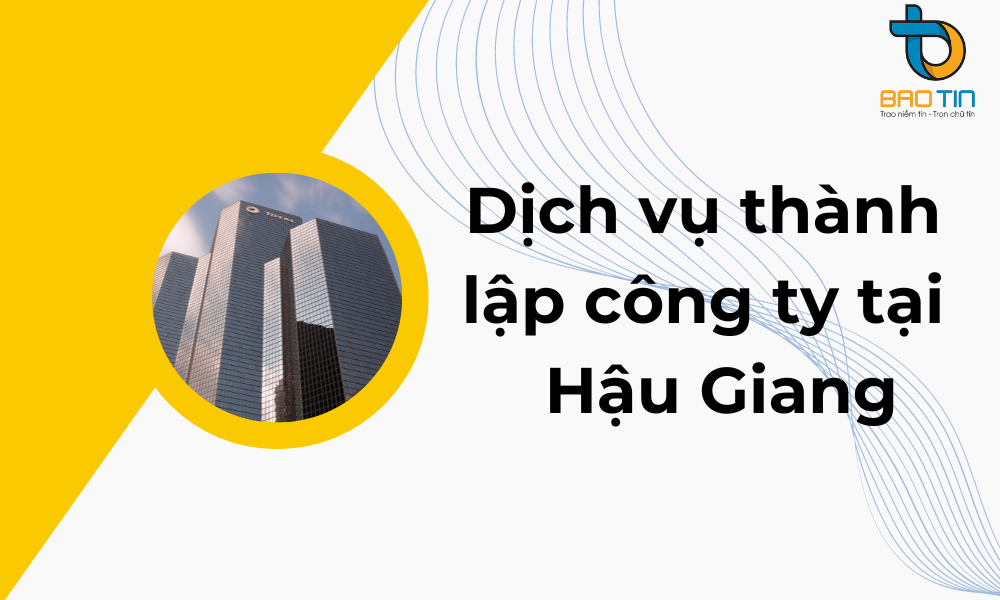 Thành lập công ty tại Hậu Giang