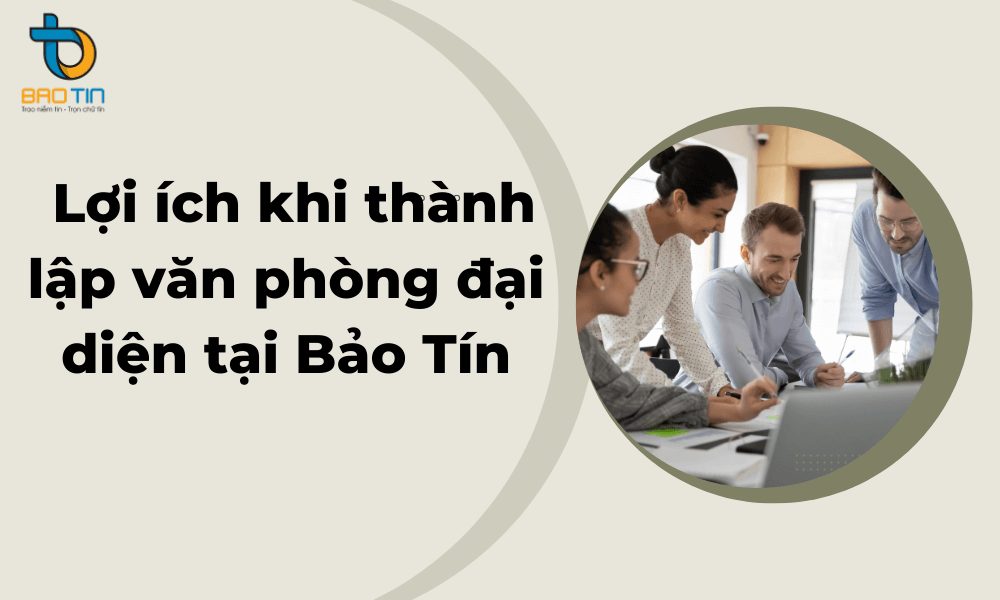 Thủ tục thành lập văn phòng đại diện