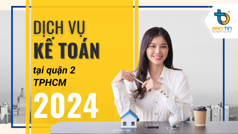 dịch vụ kế toán tại quận 2 tphcm