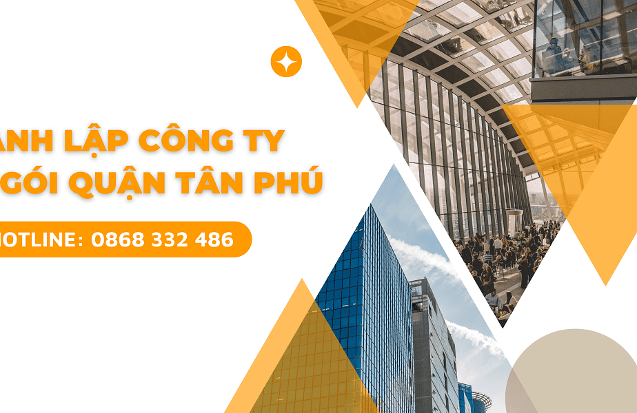 Thành lập công ty tại quận Tân Phú TPHCM chi tiết nhất - Baotintax